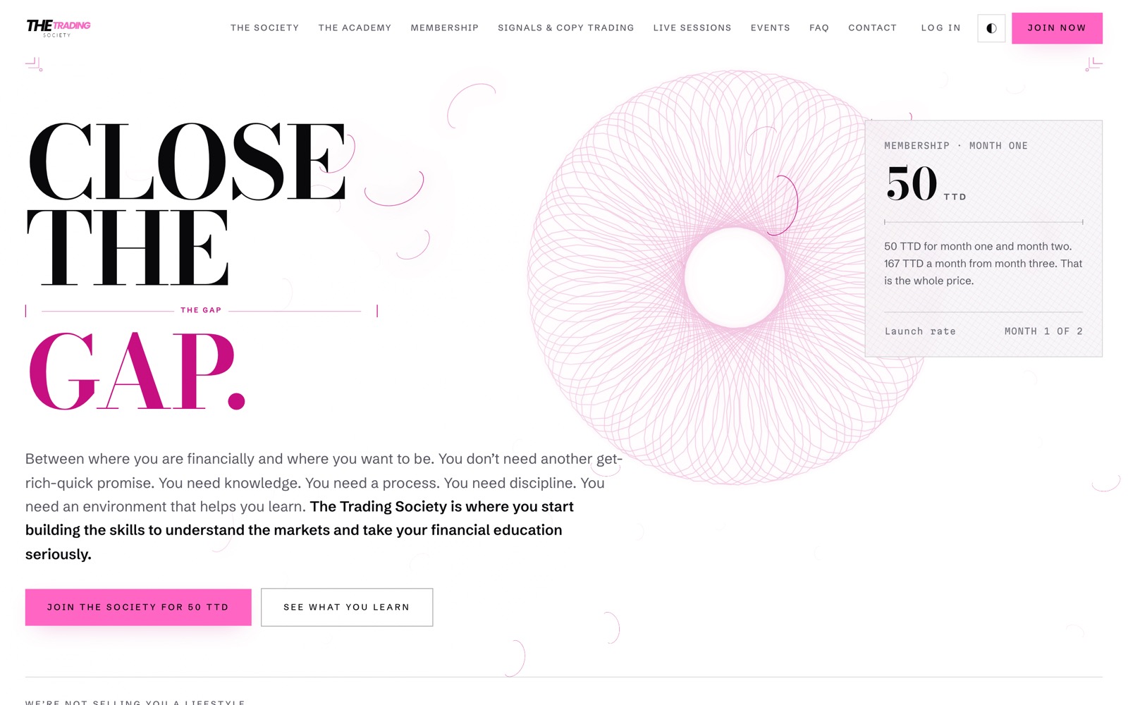 The Trading Society homepage: “CLOSE THE GAP” set in a large didone serif, beside a pink guilloche rosette and a membership price card.